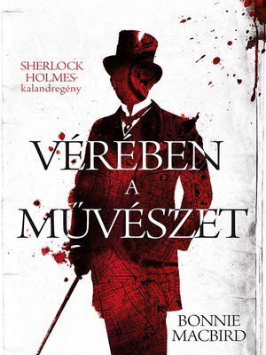 cover image of Vérében a művészet--Sherlock Holmes-kalandregény
